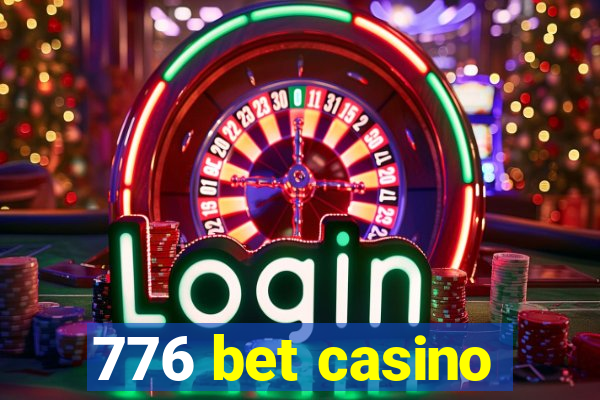 776 bet casino